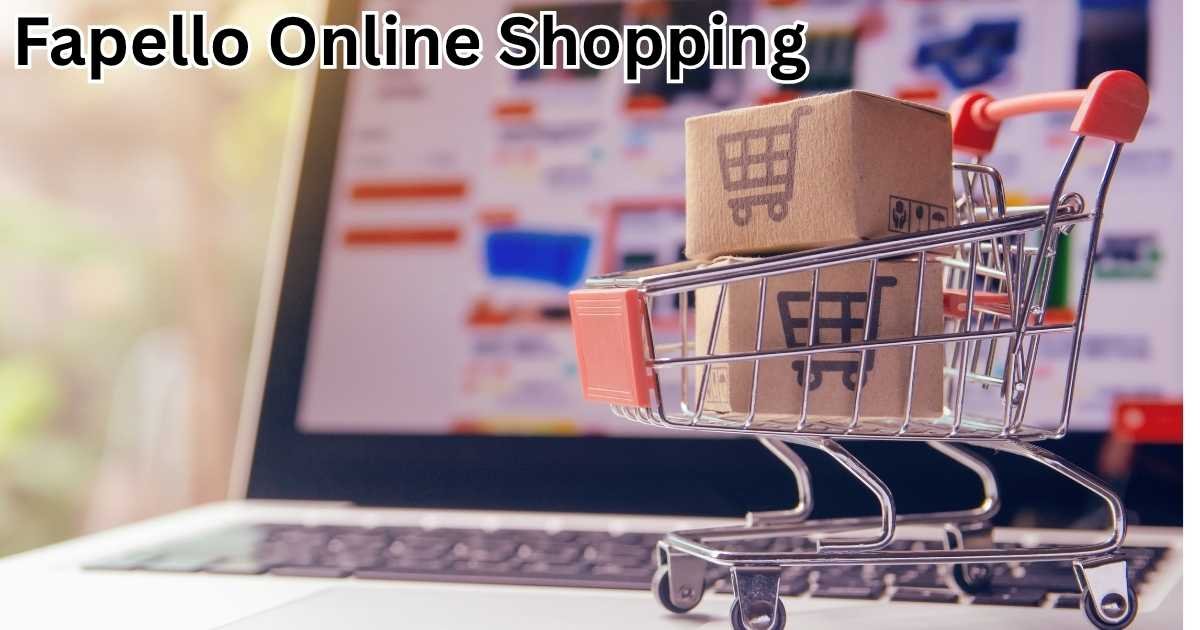 Fapello Online Shopping