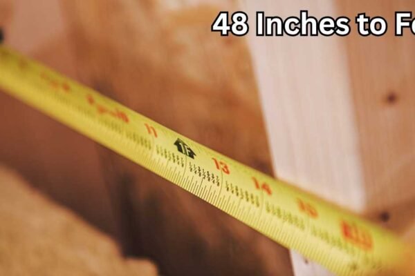 48 Inches to Feet